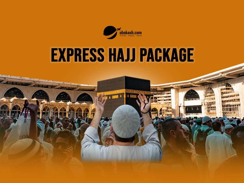 Express Hajj Package From Bangladesh