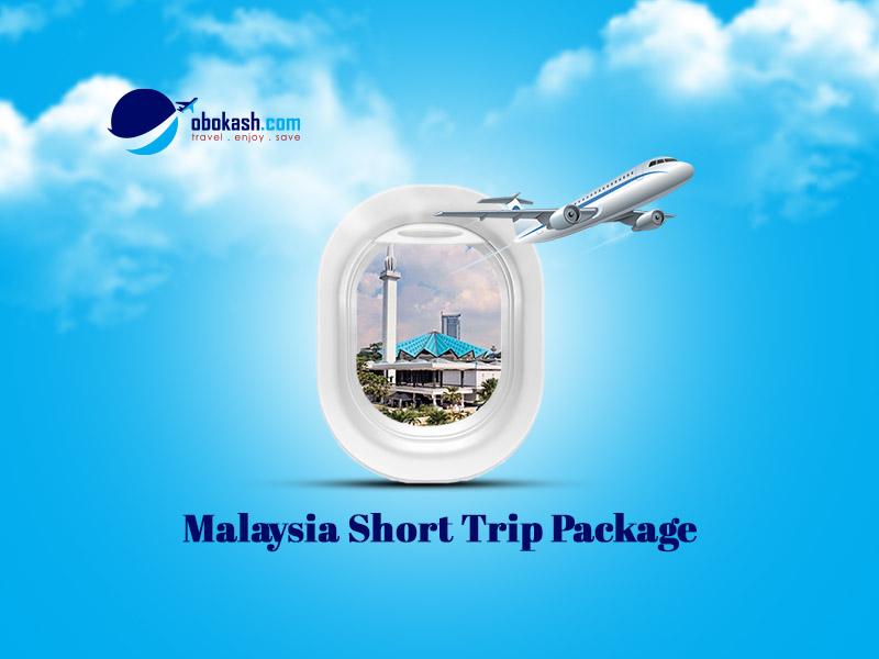 Malaysia Short Trip Package